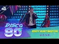 Download Lagu Eddy Huntington - U.S.S.R. (Disco of the 80's Festival, Russia, 2005)