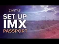 Civitas How to Set Up an Immutable Passport