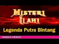 Download Lagu FTV Misteri Ilahi 2024 : Legenda Putra Bintang - Guntara Hidayat, Alenta s Hombing, Ratu anisa