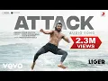 Download Lagu Attack - Liger |Vijay Deverakonda, Ananya Panday |Vikram Montrose, Farhad Bhiwandiwala