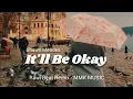 DJ Slow Remix - It'll Be Okay (Rawi Beat Remix) MMK MUSIC