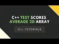 C Test Scores Average 2D Array