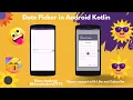 Simple Date Picker in Android Kotlin in