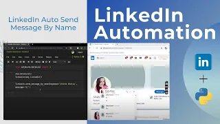 LinkedIn Auto Send Message By Name LinkedIn Automation - Python DataKund