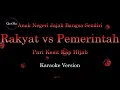 Download Lagu Rakyat vs Pemerintah (Karaoke Version by QraOke)