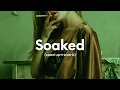 Download Lagu Shy Smith - Soaked (sped up+reverb)