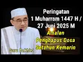 Download Lagu Malam 1 Muharram, Penghapus Dosa Setahun Kemarin - KH Muhammad Bakhiet