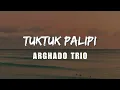Download Lagu Arghado Trio - Tuktuk Palipi (Video Lirik)