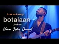Paresh Pahuja - Botalaan (Live from The Voice Notes Concert)