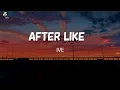 Download Lagu [UNOFFICIAL AUDIO] IVE (アイヴ) - 'After LIKE Japanese Ver.' [Color Coded Lyrics] Sub