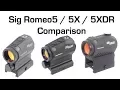 Sig Romeo5 Romeo5X Romeo5XDR Comparison