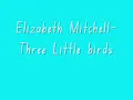 Three Little Birds