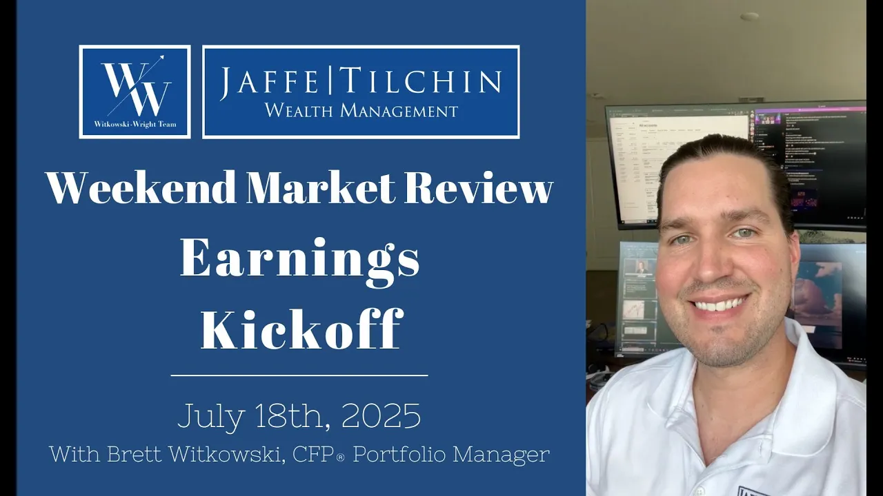 Weekend Market Review | Earnings Kickoff | July 18, 2025
