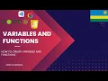 JavaScript Course for Beginners - Lesson 2 Variables and Functions Explained In Kinyarwanda