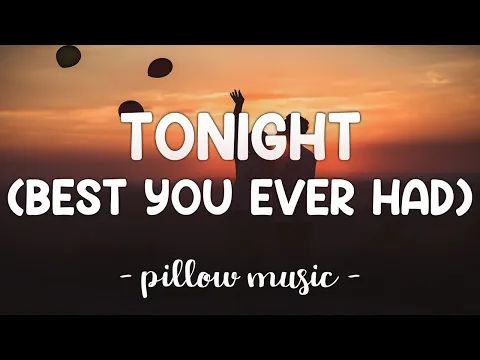 Download MP3 Tonight (Best You Ever Had) - John Legend (Feat. Ludacris) (Lyrics) 🎵