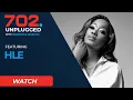 Download Lagu Hle on #702unplugged