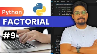 How to Calculate the Factorial of a Number in Python Factorial Program in Python Explained