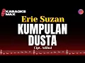 Download Lagu KARAOKE KUMPULAN DUSTA - ERIE SUZAN
