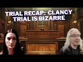 Trial Recap Lindsay Clancy Trial Has Gotten Absolutely Bizarre
