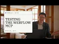 The New Webflow MCP Is Actually Good