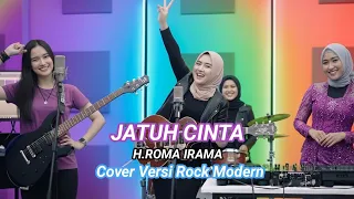 jatuh cinta h roma irama cover versi rock modern