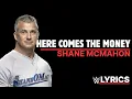 Lagu Shane McMahon - Here Comes The Money: WWELYRICS