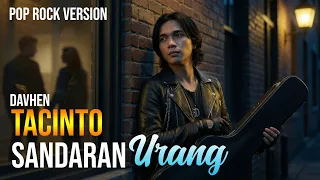 tacinto sandaran urang davhen pop rock minang version video lirik 