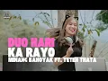 Download Lagu MINANG BAHOYAK X TETEH THATA - DUO HARI KA RAYO | REMIX FUNKOT TERBARU