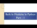 Built In Modules In python Part - 1 In Marathi