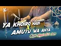 Download Lagu SHOLAWAT VERSI KOPLO TERBARU 2025 ! Ya Khoiro Hadi x Amutu wa Ahya new audio jernih