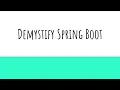 Demystify Spring Boot - Transactional Annotation