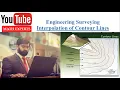 Interpolation of Contour lines Contour lines How to draw contour map Purpose of contour maps