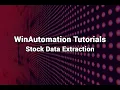 WinAutomation Tutorial - Scraping Stock Data