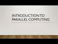 02 Distributed and Parallel Computing Introduction