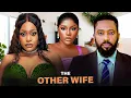 Lagu THE OTHER WIFE:FREDERICK  LEONARD,UCHE MONTANA, DESTINY ETIKO LATEST 2025 NOLLYWOOD MOVIE#movie