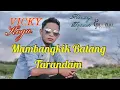 VICKY KOGA  ||  MAMBANGKIK BATANG TARANDAM ( Official Music Video)