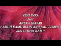Download Lagu YENI INKA ft ANEKA SAFARI _ SENYUMAN KAMU Lirik