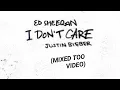Download Lagu I dont Care - Justin Bieber feat. Ed Sheeran (mixed 3D toon video)