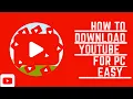 Download Lagu how to download youtube on pc-or-leptop easy download