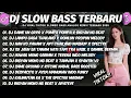 Download Lagu DJ SLOW BASS TERBARU 2025 🔊 BEST OF JULY TIKTOK HITS 🔥 DJ DAME UN GRRR X NAN KO PAHAM X MORE🎧