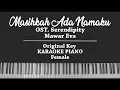 Download Lagu Masih Ada Namaku (FEMALE KARAOKE PIANO COVER) Mawar Eva (OST Serendipity)