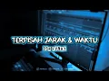 Download Lagu DJ SAD🥀😥LDR TERPISAH JARAK DAN WAKTU ( DSR FVNKY) VIRAL TIKTOK TERBARU!!!