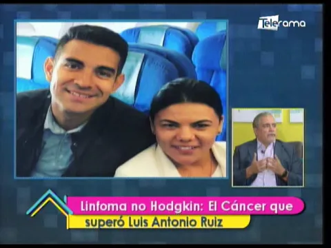 Línfoma de Hodgkin: El Cáncer que superó Luis Antonio Ruiz 