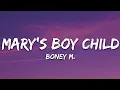 Download Lagu Boney M. - Mary's Boy Child (Lyrics)