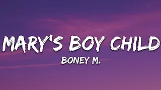 boney m marys boy child lyrics 