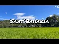 Download Lagu SAAT BAHAGIA - Ungu ft Andien ( Lyric )