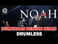 Download Lagu NOAH - KUKATAKAN DENGAN INDAH NEW VERSION // DRUMLESS