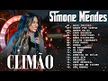 🎼SIMONE MENDES AS MELHORES - AS MAIS TOCADAS SIMONE MENDES - MIX SERTANEJO #simonemendes