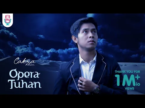 Download MP3 Cakra Khan - Opera Tuhan (Official Music Video + Lyric)