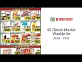 99 Ranch Market Weekly Ad -